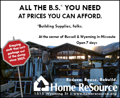Home ReSource (Building Supplies) at the corner of Russell & Wyoming in Missoula, MT  406-541-8300