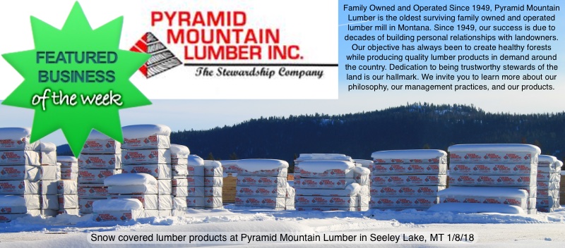 Seeley Lake Featured Business of the Week (week ending Jan. 20, 2018) - Pyramid Mountain Lumber Inc.