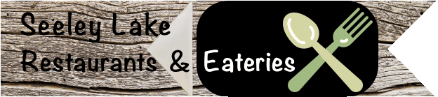 Seeley Lake Restaurants & Eateries