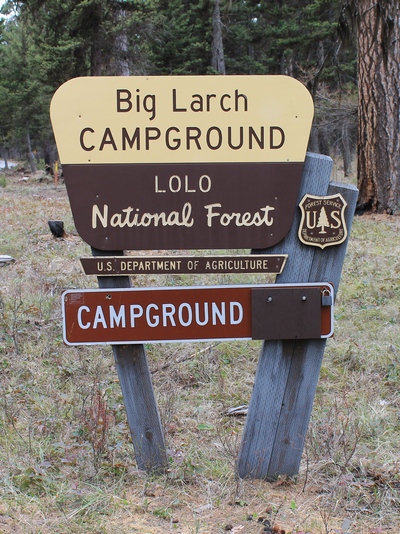 Big Larch Campground Sign in Lolo National Forest